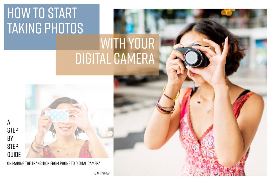 How to start taking photos with a digital camera e-zine cover © Kevin Landwer-Johan